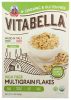 VITABELLA: Multigrain High Fibre Cereal, 12 oz